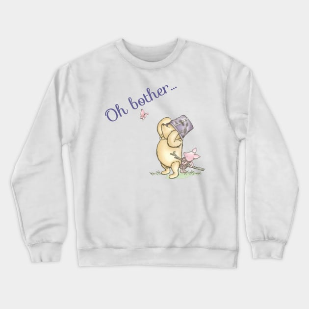 Oh Bother Winnie the Pooh Crewneck Sweatshirt by marisaj4488